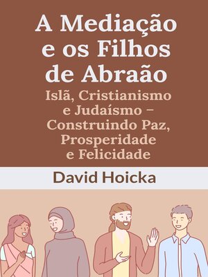 cover image of A Mediação e os Filhos de Abraão